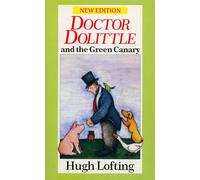 Dr. Dolittle And The Green Canary
