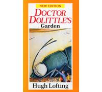 Dr. Dolittle's Garden