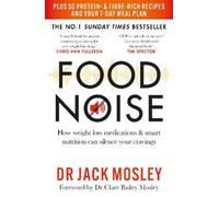 Dr Dr Jack Mosley: Food Noise [2025] paperback