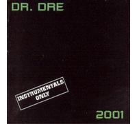 Dr. Dre - The Chronic 2001 (Instrumental)