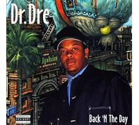 Dr. Dre - Back 'N The Day