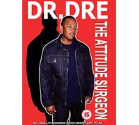 Dr. Dre - The Attitude Surgeon