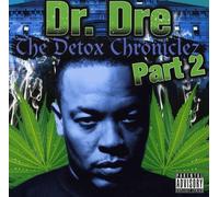 Dr. Dre - The Detox Chroniclez Vol.2