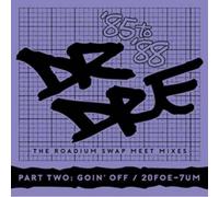 Dr Dre - The Roadium Swap Meet Mixes ('85 To '88) Part Two