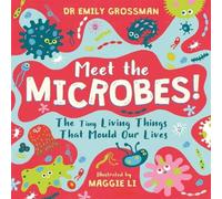 Dr Emily Grossman Meet the Microbes Paperback Book Dr Emily Grossman Multicolor