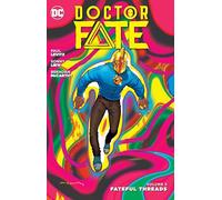 Doctor Fate Vol. 3: Fateful Threads