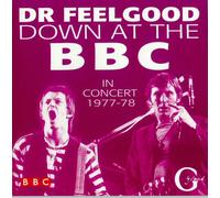 Dr.Feelgood - Down at BBC-in Concert 1977