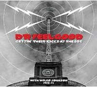 Dr. Feelgood - Gettin Their Kicks At The BBC