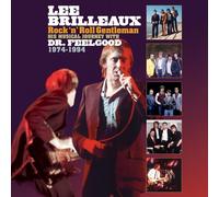 DR.FEELGOOD LEE BRILLEAUX ROCK 'N' ROLL GENTLEMAN 1974 - 1994 AUDIO MUSIC CD NEW