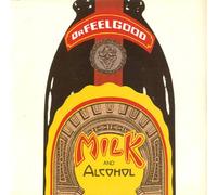 Dr. Feelgood - Milk And Alcohol / Every Kind of Vice [7" vinyl single]