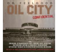 Dr. Feelgood - Oil City Confidential [VINYL]