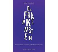 Dr. Frankenstein (Oberon Modern Plays)