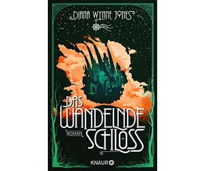 Dr. Gabriele Ha Das wandelnde Schloss: Roman. Die Romanvorlage zum (Paperback)