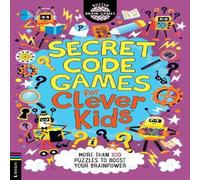 Dr Gareth Moore Secret Code Games for Clever Kids® Paperback Book Dr Gareth Moore Multicolor