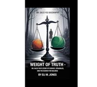 DR. GILES YEO BIOGRAPHY: WEIGHT OF TRUTH -: Dr. Giles Yeo's Story Of Science, Struggles, and the Search for Balance