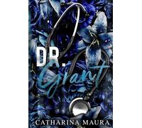 Dr. Grant Large Print Catharina Maura Ichara LLC