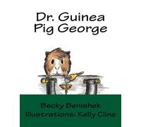 Dr. Guinea Pig George