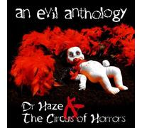 Dr. Haze - An Evil Anthology