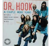 Dr. Hook - A Couple More Years