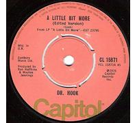 Dr Hook - A Little Bit More Edited Version / A Couple More Years Edited Version [7" Vinyl]