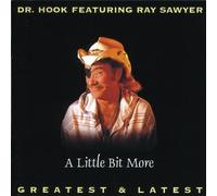 Dr. Hook - A Little Bit More - Greatest & Latest
