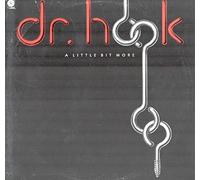 Dr Hook - Dr Hook A Little Bit More 7" Capitol CL15871 EX 1976