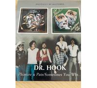Dr Hook - Pleasure & Pain / Sometimes You Win