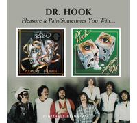 Dr Hook - Pleasure & Pain / Sometimes You Win