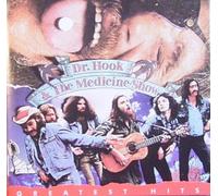 Dr. Hook & The Medicine Show - Greatest Hits