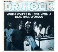 DR. HOOK - When you're in love with a beautiful woman / Clyde / 1C 006-85 907