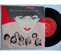 Dr. Hook - When Youre In Love With A Beautiful Woman - Dr Hook 7" 45