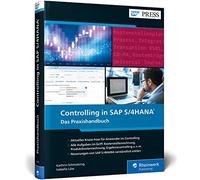 Dr. Isabella Lö Controlling in SAP S/4HANA: Das neue Standardwerk für (Hardback)