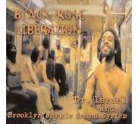 Dr. Israel - Black Rose Liberation