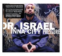 Dr. Israel - Inna City Pressure