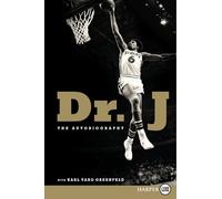 Dr. J: The Autobiography (Large Print)