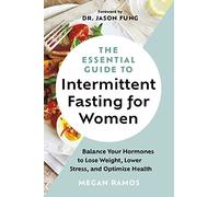 Dr.Jason Fung - Essential Guide to Intermittent Fasting for Women Ba - M245z