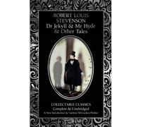 Dr Jekyll and Mr Hyde & Other Tales