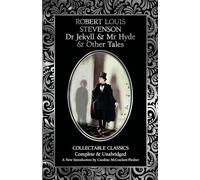 Dr Jekyll and Mr Hyde & Other Tales (Flame Tree Collectable Classics)