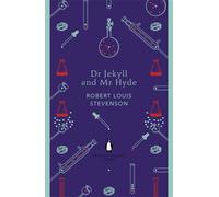 Dr Jekyll and Mr Hyde: Robert Louis Stevenson (The Penguin English Library)