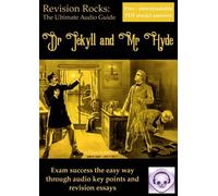 Dr Jekyll and Mr Hyde: The Ultimate Audio Revision Guide (for GCSE 9-1)