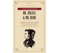 Dr. Jekyll & Mr. Hyde, Markheim und Der Selbstmordklub - Neu übersetzt und kommentiert: LesBar: Dunkle Klassiker in moderner Sprache (LesBar: Nachtstücke - Für lange Abende und wache Nächte)