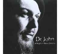 Dr John - A Night In New Orleans
