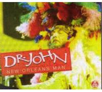 Dr. John - New Orleans Man