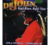 Dr. John - Right Place, Right Time: Live At Tipitina's