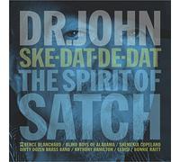 Dr. John - Ske-Dat-De-Dat: The Spirit Of Satch