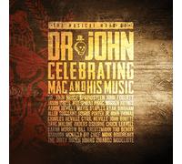 Dr. John - The Musical Mojo Of Dr. John: Celebrating Mac And His Musical