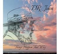 Dr. John - Things Happen That Way