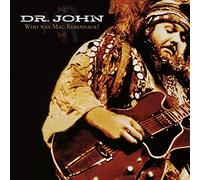 Dr. John - Who Was Mac Rebennack?