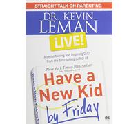 Dr. Kevin Leman LIVE! Straight Talk on Parenting
