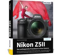 Dr. Kyra S&auml Nikon Z5II: Das umfangreiche Praxisbuch zu Ihrer Kame (Hardback)